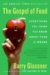 The Gospel of Food : Everything You Think You Know About Food Is Wrong cover
