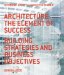 Architecture:the Element of Success : Building Strategies And Business Objectives cover
