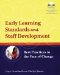 Early Learning Standards and Staff Development : Best Practices in the Face of Change cover