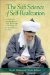 The Sufi Science of Self-Realization : A Guide to the Seventeen Ruinous Traits, the Ten Steps to Discipleship, And the Six Realities of the Heart cover