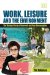 Work, Leisure and the Environment : The Vicious Circle of Overwork and over Consumption cover
