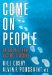 Come On, People : On the Path from Victims to Victors cover