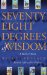 Seventy-Eight Degrees of Wisdom : A Book of Tarot cover