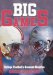 Big Games : College Football's Greatest Rivalries cover