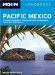 Moon Handbooks : Pacific Mexico cover