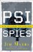 Psi Spies : The True Story of America's Psychic Warfare Program cover
