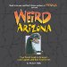 Weird Arizona : Your Travel Guide to Arizona's Local Legends and Best Kept Secrets cover