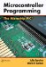 Microcontroller Programming : The Microchip Pic cover