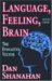 Language, Feeling, And the Brain : The Evocative Vector cover