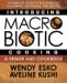 Introducing Macrobiotic Cooking : A Primer And Cookbook cover