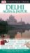 Dk Eyewitness Travel Guides Delhi, Agra, & Jaipur cover