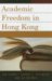 Academic Freedom in Hong Kong cover