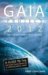 The Gaia Project : 2012 The Earth's Coming Great Changes cover