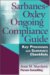 Sarbanes-Oxley Ongoing Compliance Guide : Key Processes And Summary Checklists cover