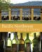 Pacific Northwest Wining and Dining : The People, Places, Food, and Drink of Washington, Oregon, Idaho, and British Columbia cover