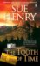 The Tooth of Time : A Maxine and Strech Mystery cover