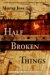 Half Broken Things cover