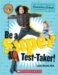Be a Super Test-Taker! : The Ultimate Guide to Elementary School Standardized Tests cover