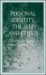 Personal Identity, the Self and Ethics cover