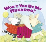 Won't You Be My Hugaroo? [Click for larger image]