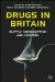 Drugs in Britain : Supply, Consumption, and Control cover