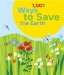 1,001 Ways to Save the Earth cover