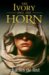 The Ivory and the Horn