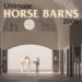 Ultimate Horse Barns 2008 Calendar cover