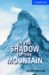 In the Shadow of the Mountain cover