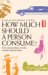  How Much Should a Person Consume?: Environmentalism in India And the United States