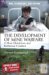 The Development of Mine Warfare : A Most Murderous And Barbarous Conduct cover
