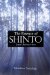 The Essence of Shinto : Japans Spiritual Heart cover