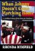 When Johnny Doesn't Come Marching Home : A Mother's Story of the Price for Freedom cover