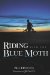 Riding With the Blue Moth cover