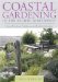 Coastal Gardening in the Pacific Northwest : From Northern California to British Columbia cover