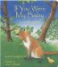 If You Were My Baby : A Wildlife Lullaby cover