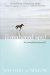 The Untethered Soul : The Journey Beyond Yourself cover