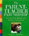 The Parent-Teacher Partnership : How to Work Together for Student Achievement cover