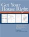 Get Your House Right : Architectural Elements to Use & Avoid cover