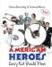 50 American Heroes Every Kid Should Meet cover