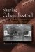 Shaping College Football : The Transformation of an American Sport, 1919-1930 cover