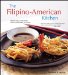 The Filipino American Kitchen : Traditional Recipes, Contemporary Flavors cover