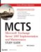  Mcts: Microsoft Exchange Server 2007 Configuration (Exam 70-236)