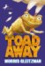 Toad Away