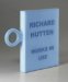 Richard Hutten : Works in Use cover