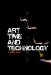 Art, Time And Technology cover