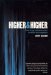 Higher and Higher : From Drugs and Destruction to Health and Happiness cover