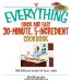The Everything Quick and Easy 30-minute, 5-Ingredient Cookbook : 300 Delicious Recipes for Busy Cooks cover