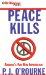 Peace Kills cover