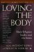 Loving the Body : Black Religious Studies And the Erotic cover